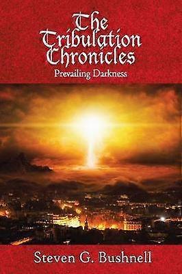 The Tribulation Chronicles