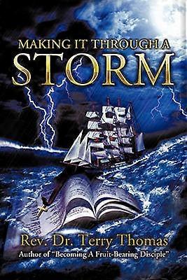 Making It Through a Storm