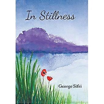 In Stillness - George Sifri
