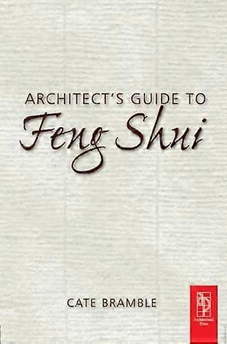 Architects Guide to Feng Shui