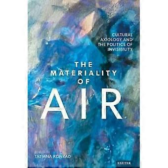 Materiality Of Air - University of Exeter Press