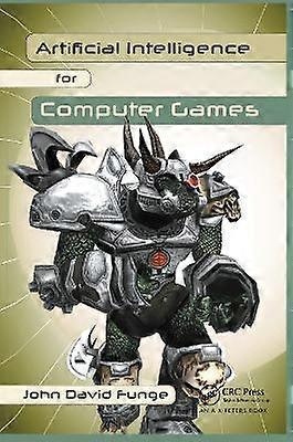 Artificial Intelligence For Computer Games An Introduction - John David Funge - Paperback - en Book