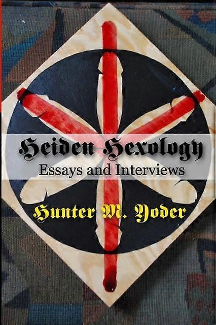 Heiden Hexology - Hunter Yoder - Paperback - en Book