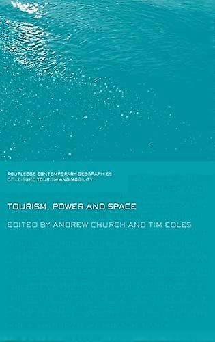 Tourism Power and Space