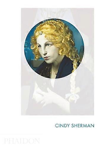 Cindy Sherman: Phaidon Focus