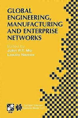 Global Engineering Manufacturing and Enterprise Networks