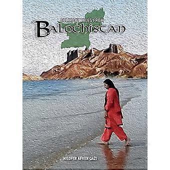 Contes culinaires du Baloutchistan