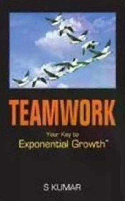 Teamwork - S Kumar