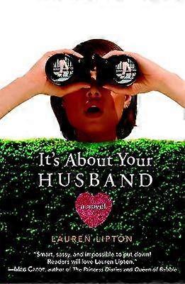 It's About Your Husband