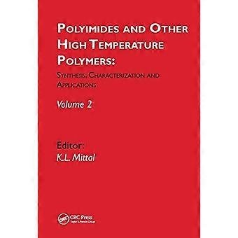 Poliimidas e outros polímeros de alta temperatura: síntese, caracterização e... - Taylor & Francis Ltd - Brochura - livro em inglês