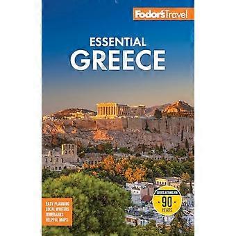 Fodor's Essentiële Griekenland: met het beste van de eilanden