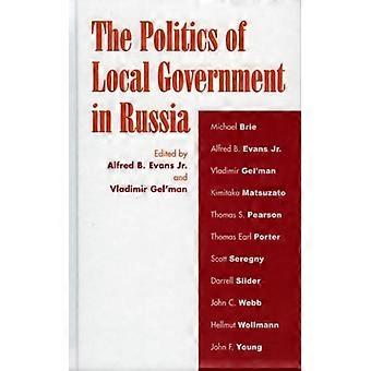 Política do Governo Local na Rússia - Bloomsbury Publishing PLC - Capa dura - Livro em inglês - História