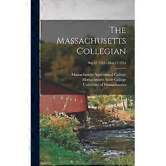 The Massachusetts Collegian Microform Sep 21 1953 - May 21 1954 - Creative Media Partners LLC - Hardcover - English Book - History