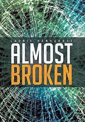 Almost Broken