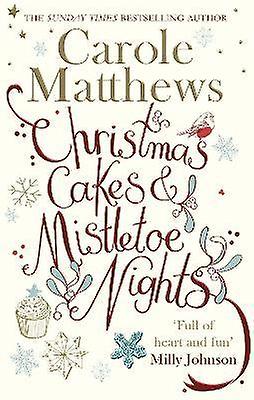 Christmas Cakes and Mistletoe Nights