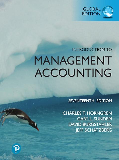 Introduction To Management Accounting Global Edition by Jeff Schatzberg Paperback