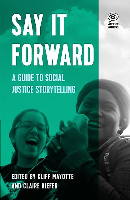 Say It Forward Hardback Book