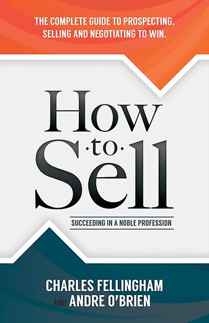 How To Sell by Andre O'Brien Hardback Book