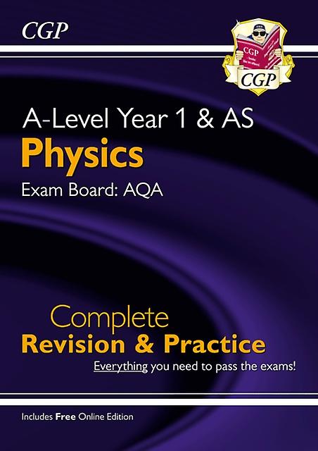 Alevel Physics Aqa Year 1 Amp As Complete Revision Amp Practice With Online Edit by CGP Books Multiplecomponent retail product parts enclosed Book