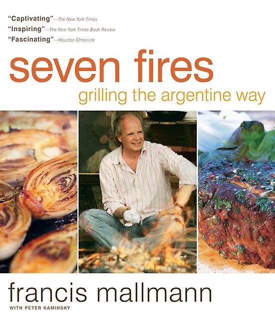 Seven Fires by Peter Kaminsky Paperback Book