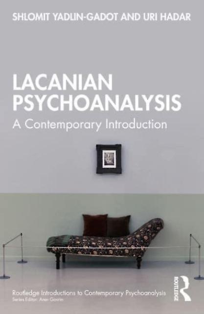 Lacanian Psychoanalysis by Uri Hadar Paperback