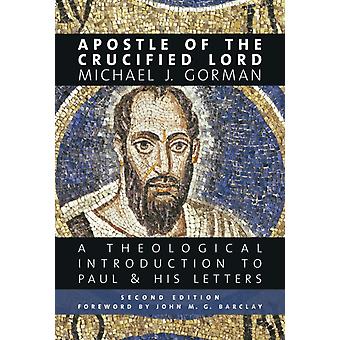 Apostle Of The Crucified Lord - Michael J. Gorman - Paperback - English Book - Biblical studies and exegesis