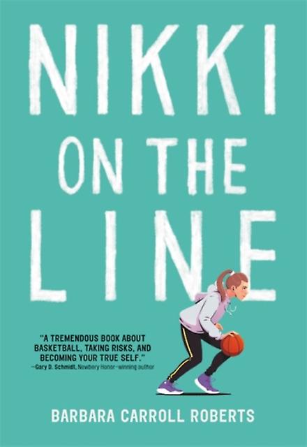 Nikki On The Line by Barbara Carroll Roberts Hardback Book