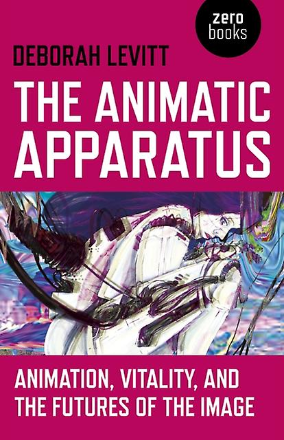 Animatic Apparatus The by Deborah Levitt Paperback Book