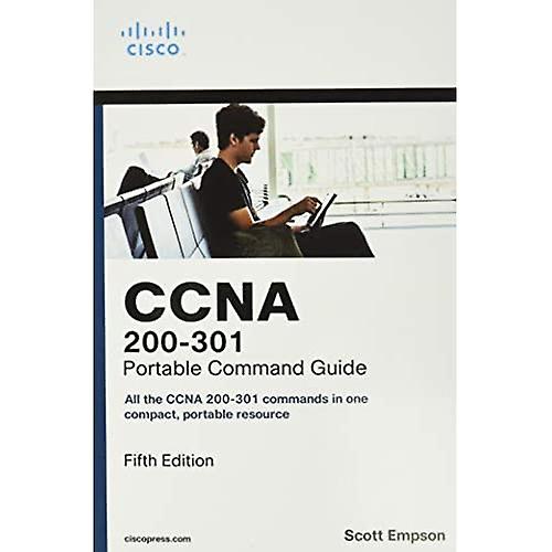 CCNA 200-301 Portable Command Guide
