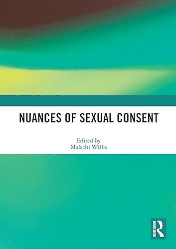 Nuances Of Sexual Consent Paperback