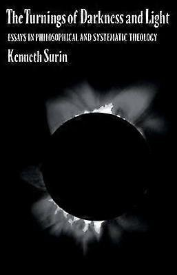 The Turnings of Darkness and Light