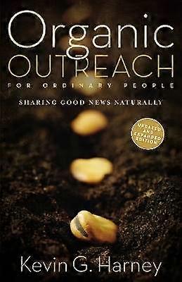 Organic Outreach for Ordinary People