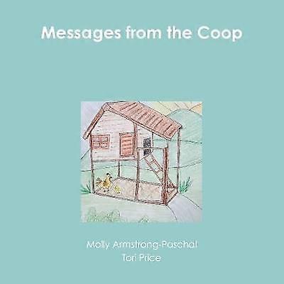 Messages from the Coop