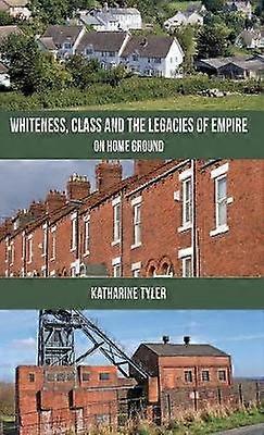 Vithet, klass och imperiets arv