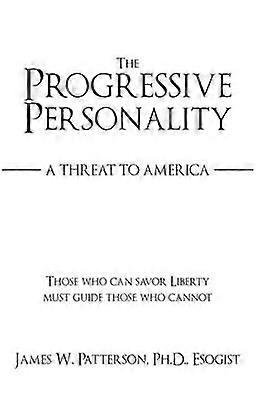 The Progressive Personality