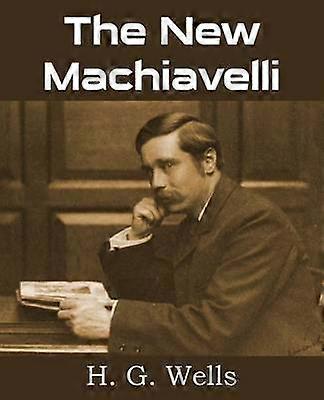 The New Machiavelli