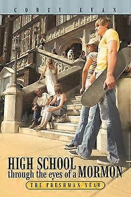 High School genom en mormons ögon