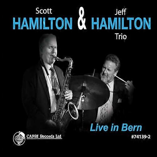 Hamilton,scott / Jeff Hamilton - Live In Bern [CD]