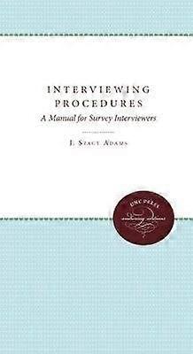 Interviewing Procedures - A Manual for Survey Interviewers