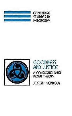 Goodness and Justice