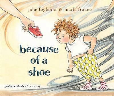 Because of a Shoe