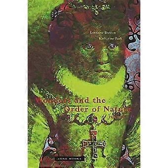 Wunder und die Ordnung der Natur, 1150-1750