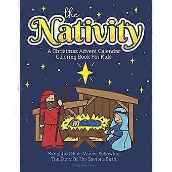En juleadventskalender-fargeleggingsbok for barn: Jesu fødsel: Tell ned til jul med forenklede bibelvers om Jesus og store, enkle farger