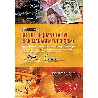 Letture in Certified Quantitative Risk Management (CQRM): applicazione della simulazione del rischio Monte Carlo, opzioni reali strategiche, previsioni stocastiche, portafoglio