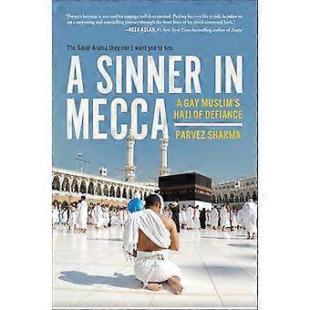 Syntinen Mekassa: Gay muslimin Hajj Defiancen