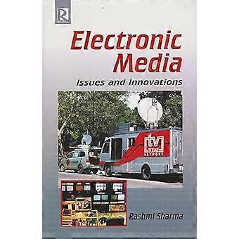 Elektronische Medien: Themen und Innovationen