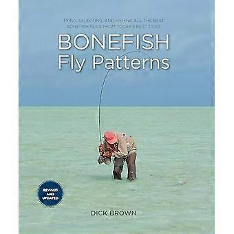 Patrones de mosca de pez hueso: atar, seleccionar y pescar todas las mejores moscas de bonefish de los mejores niveles de hoy