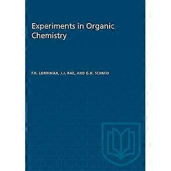 Experiments in Organic Chemistry