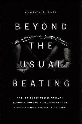 Beyond the Usual Beating