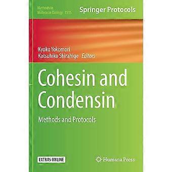 Cohesin and condensin methods and protocols